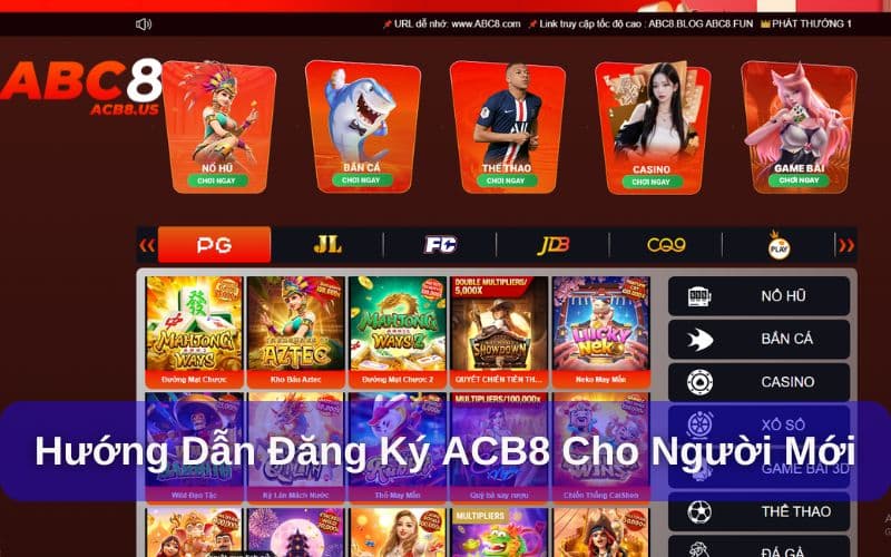 Hướng Dẫn Đăng Ký Hướng dẫn đăng ký ACB8 cụ thể nhất