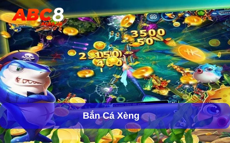 Bắn cá xèng