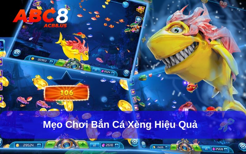 Bắn Cá Xèng – Hướng Dẫn Cách Chơi Chi Tiết Và Hiệu Quả Tại ACB8 Những mẹo bắn cá xèng hiệu quả