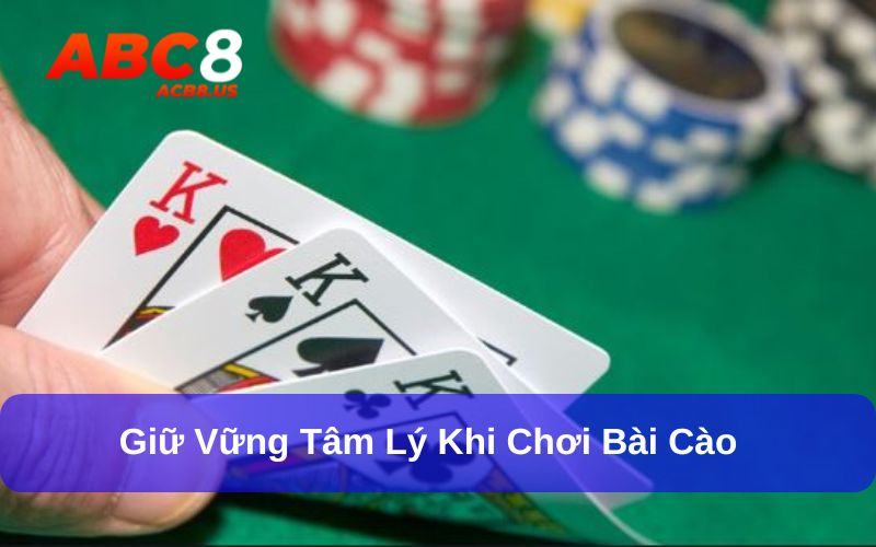 Bài Cào: Chuyên Gia ACB8 Hướng Dẫn Cách Chơi Hiệu Quả Nhất Tâm lý chơi bài cào cần được giữ vững
